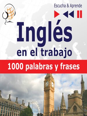 cover image of Inglés en el trabajo – Escucha & Aprende